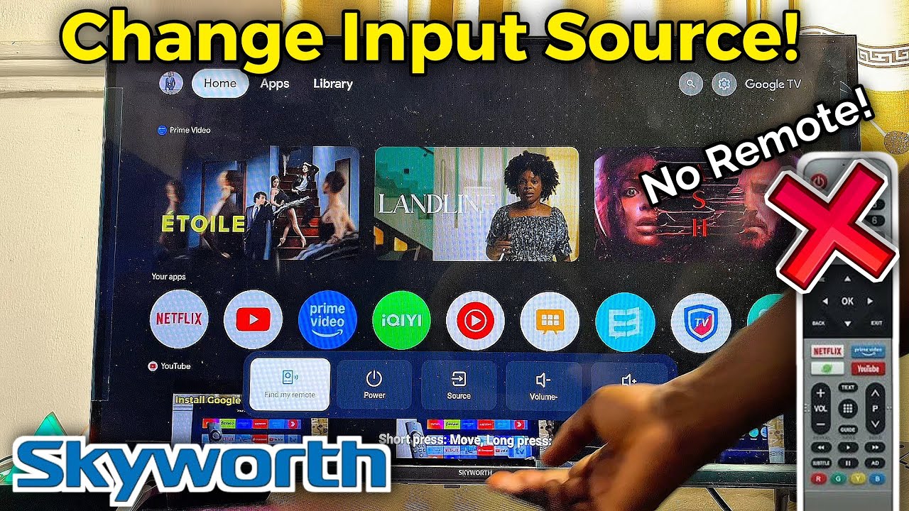 How to Change Input Source on Skyworth TV without Remote!