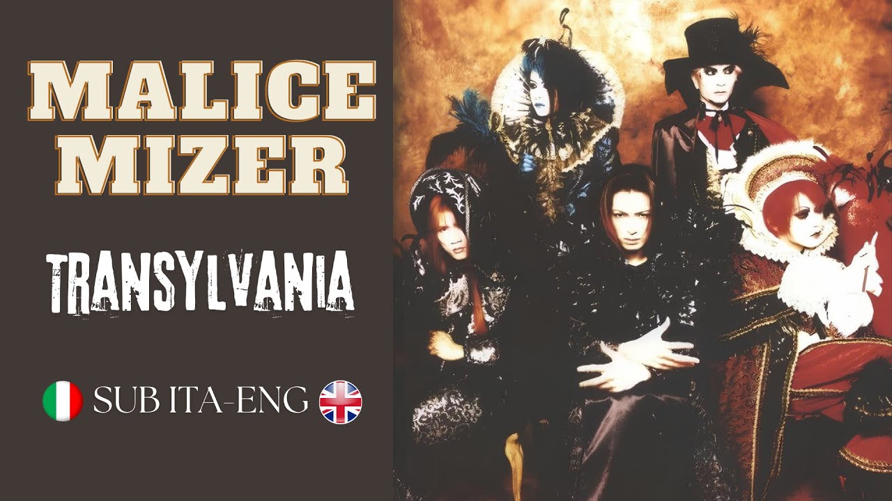 Malice Mizer - Transylvania | Romaji Lyrics | Traduzione SUB ITA - ENG