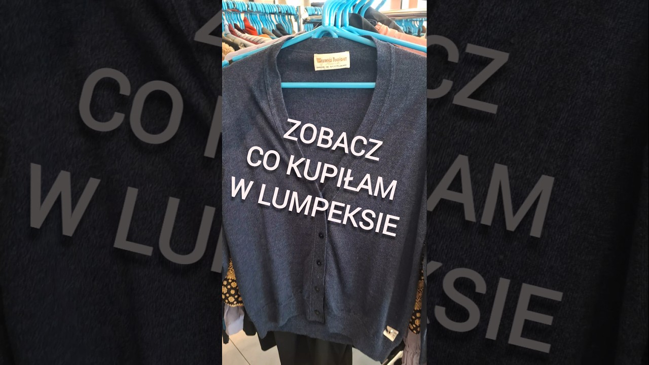 😍😍Takie cuda zajdziesz w LUMPEKSIE 😍😍 #lumpeks #haul #fashion #secondhand