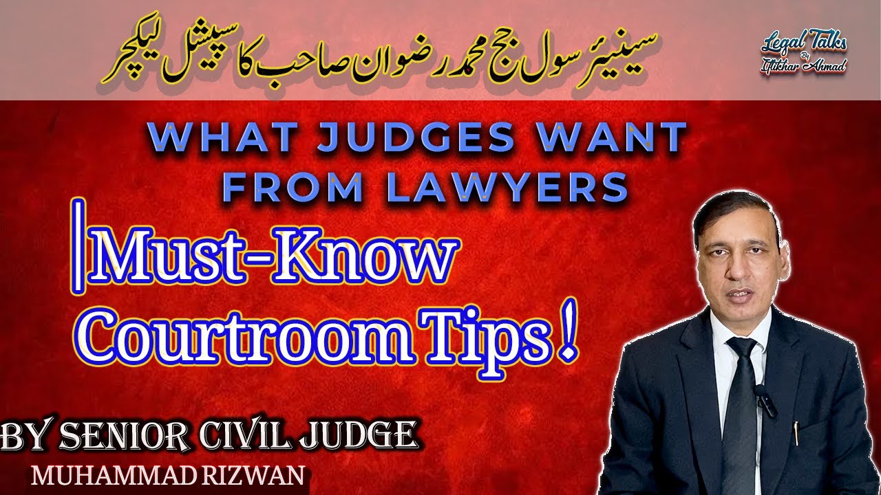 What Judges Want from Lawyers | Must-Know Courtroom Tips!