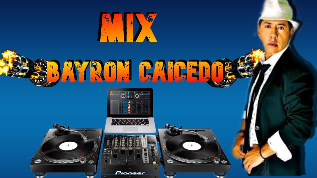BAYRON CAICEDO MIX / LUIS DJ (SAQUISILÍ - COTOPAXI)