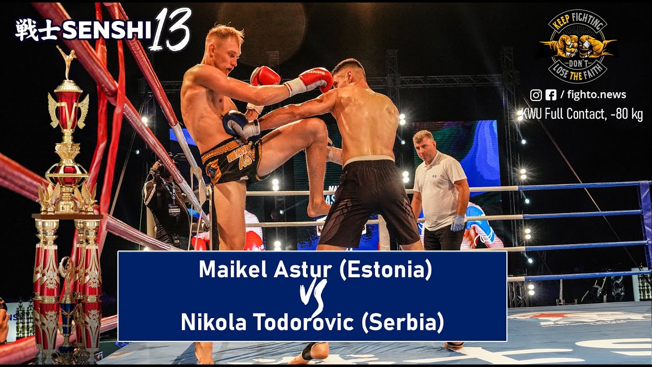 SENSHI 13: Maikel Astur (Estonia) vs Nikola Todorovic (Serbia) KWU Full Contact -80 kg