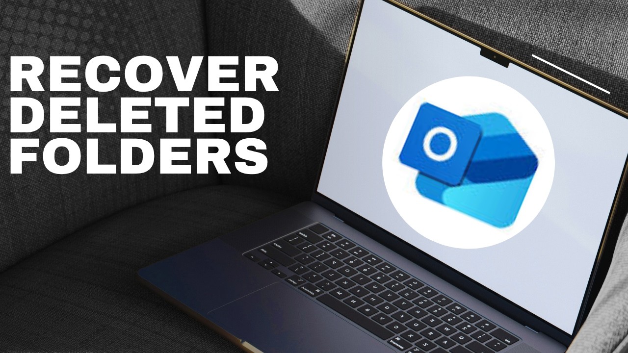 How to Recover Deleted Folders in Outlook  (full guide 2026)