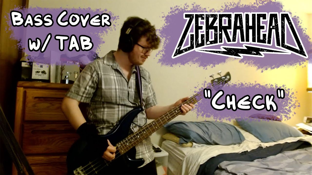 Zebrahead - Check (Bass Cover + TAB)