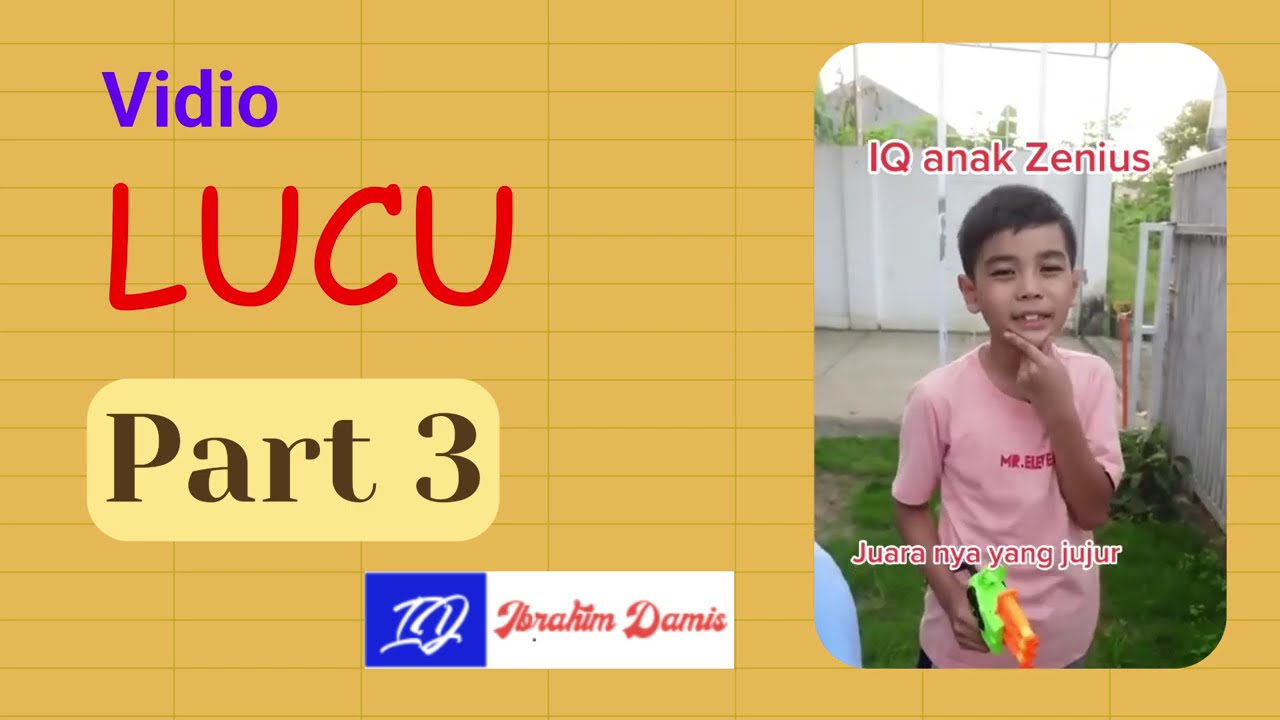 Vidio Lucu Part 3