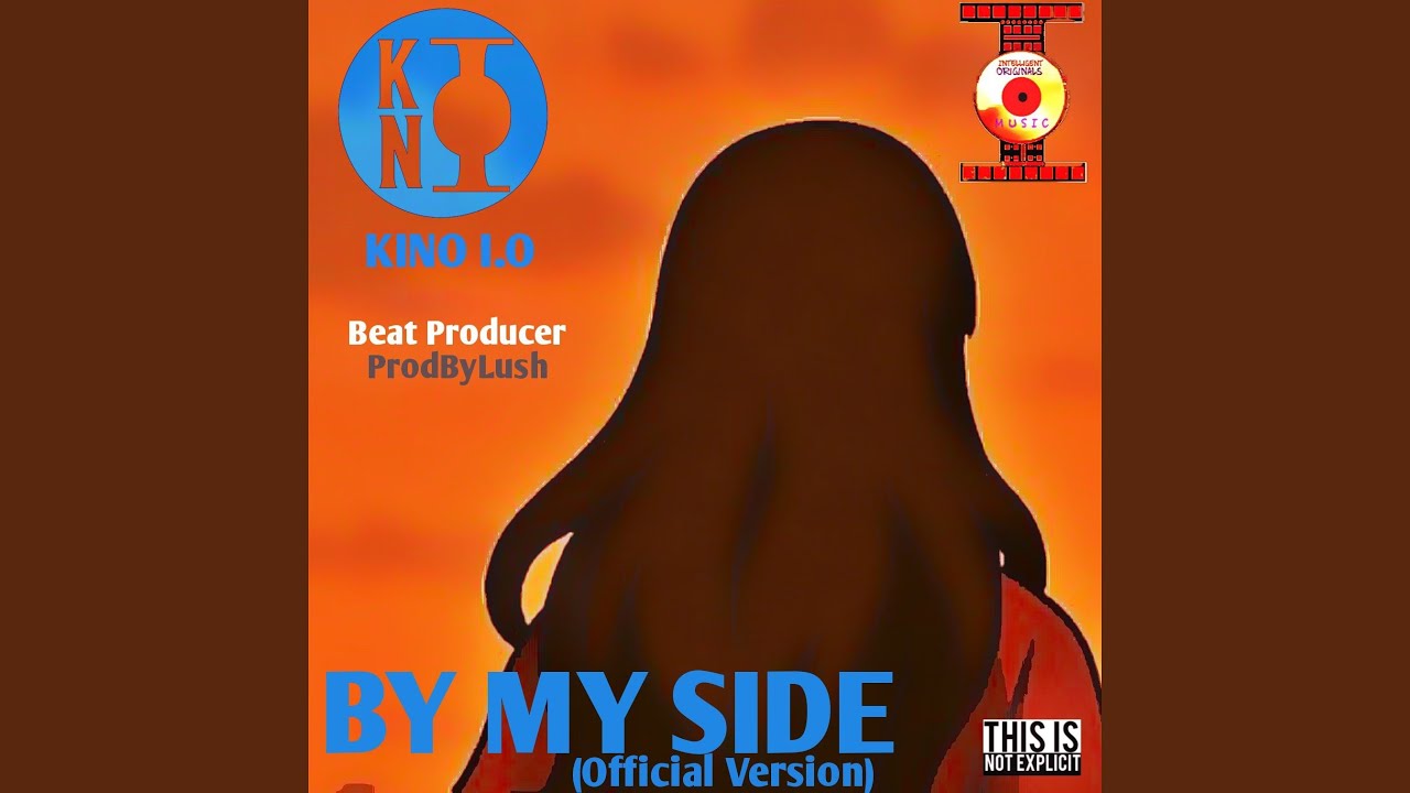 BY MY SIDE (OFFICIAL VERSION)