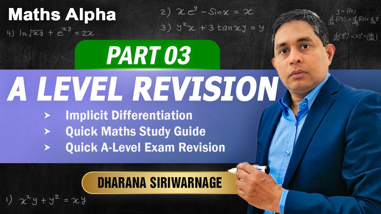 A-Level Implicit Differentiation Revision | Part 03 | Maths Alpha