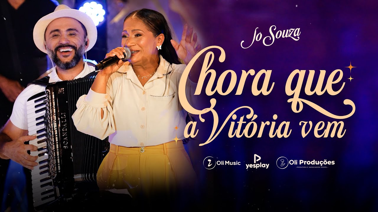 Jô Souza  / Chora que a Vitória Vem