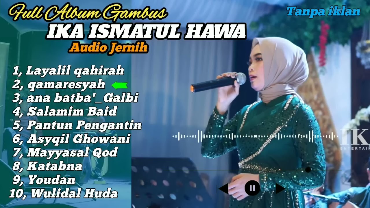 Full Album Gambus Ika Ismatul Hawa