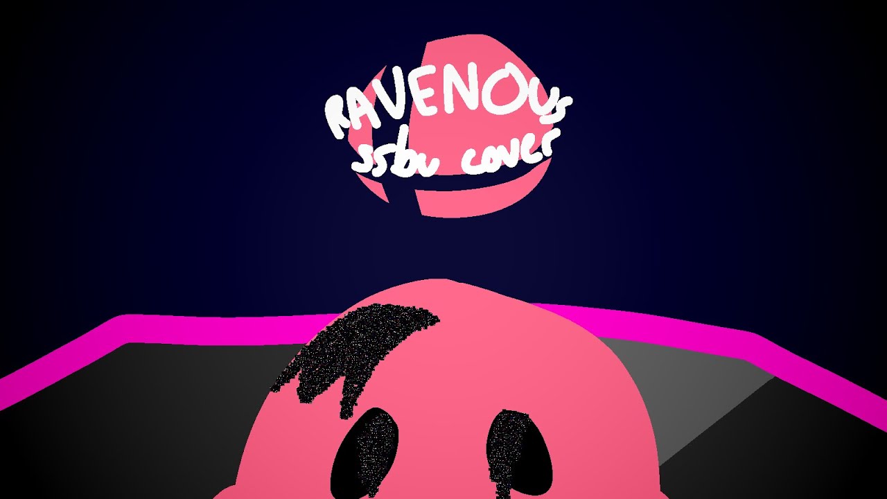 [FNF] RAVENOUS - ssbu cover