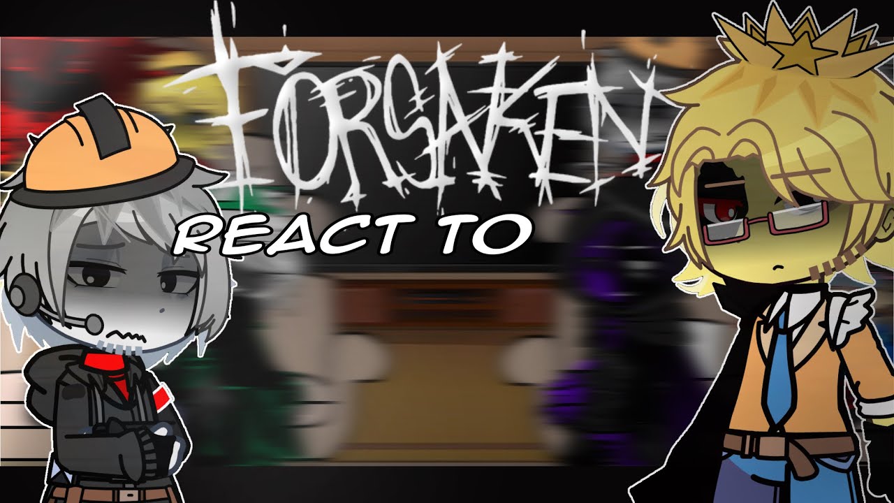 •| Forsaken react ro TR:UD killers ( NO 1X1 ) |•