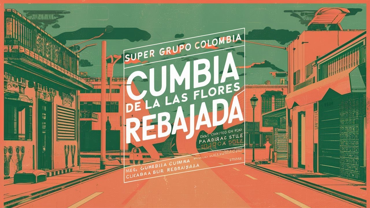 Super Grupo Colombia - Cumbia de las flores. R E B A J A D A.