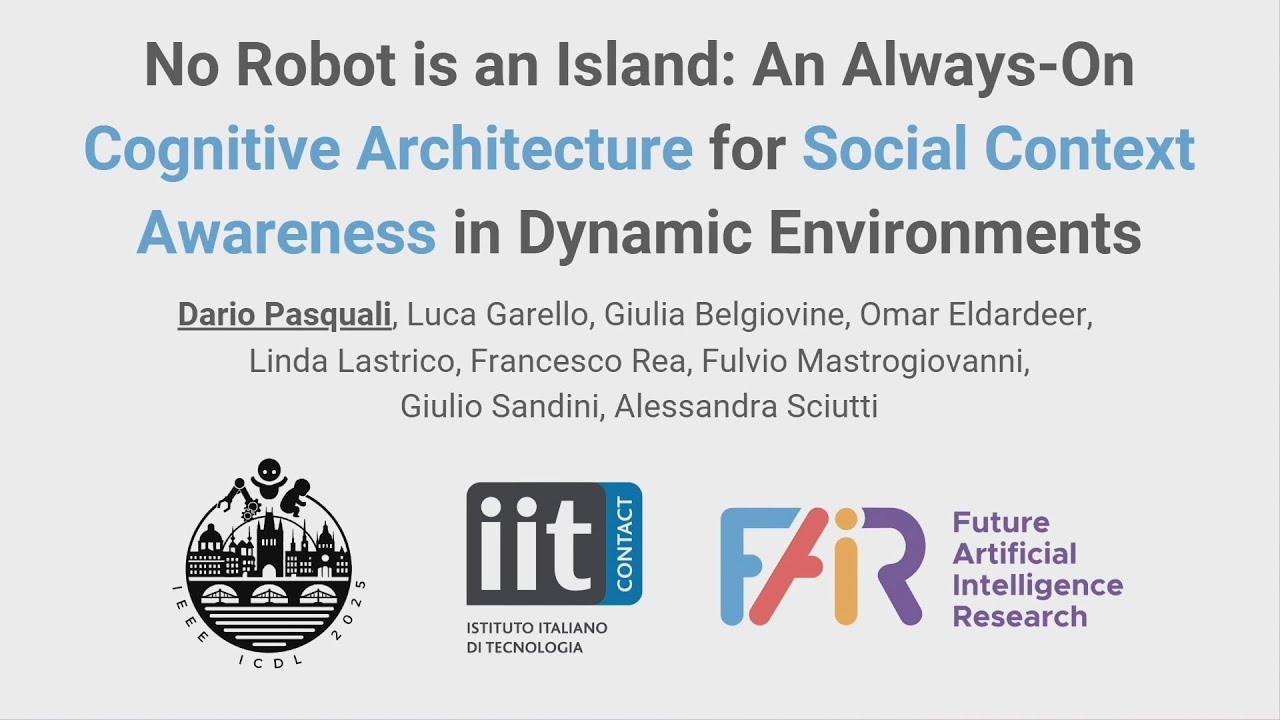 D. Pasquali et al.: No Robot is an Island: An Always-On Cognitive Architecture for Social Context A&hellip;