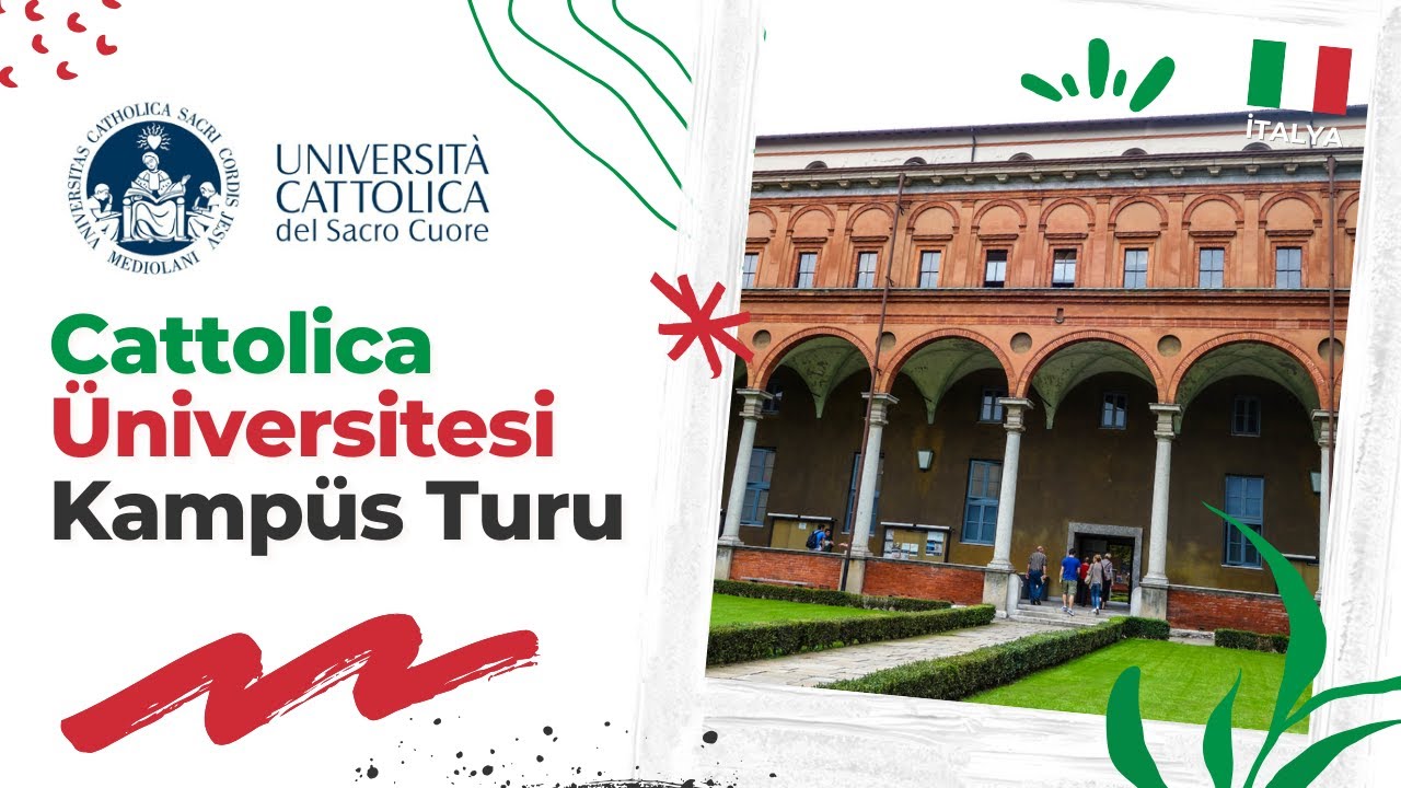 Cattolica &Uuml;niversitesi Kamp&uuml;s Turu | Pisa Edu ile Milano&rsquo;da &Uuml;niversite Atmosferi