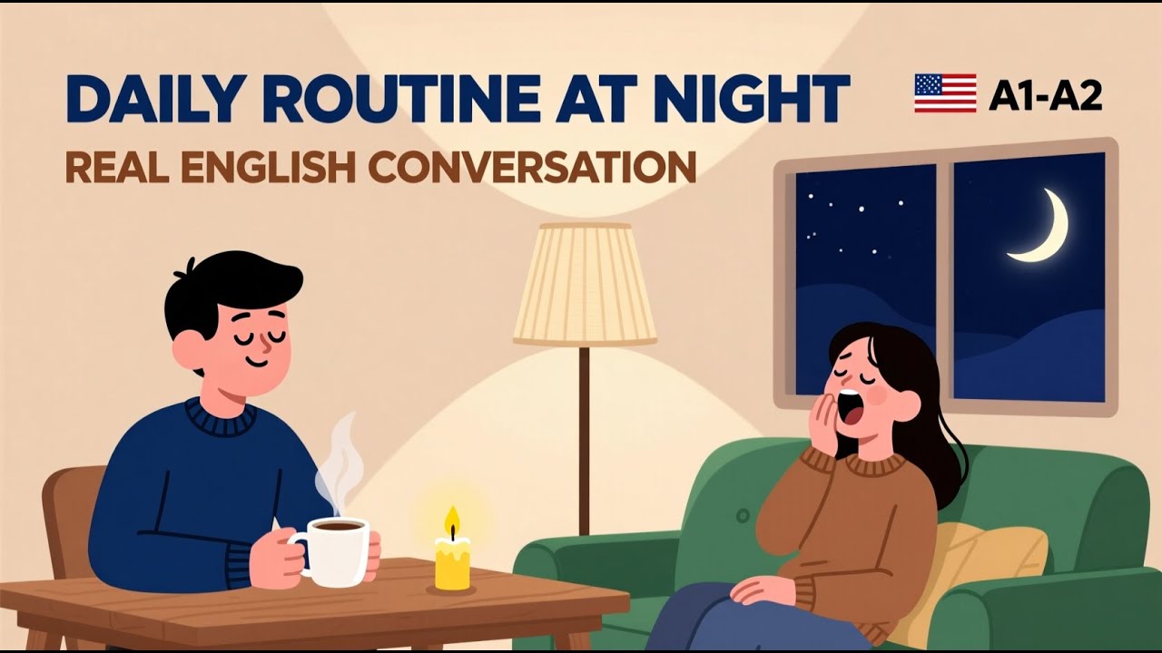 Daily Routine at Night – Easy English Speaking Practice (A1-A2 Level)