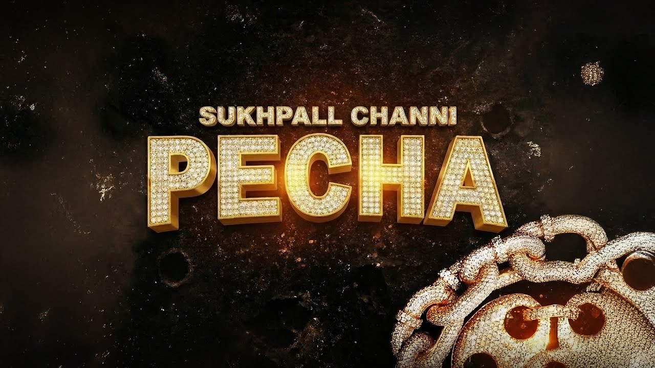 PECHA (Official Visualizer)- SUKHPALL CHANNI | MOFUSION | SUKH SANDHU | New Punjabi Song 2025