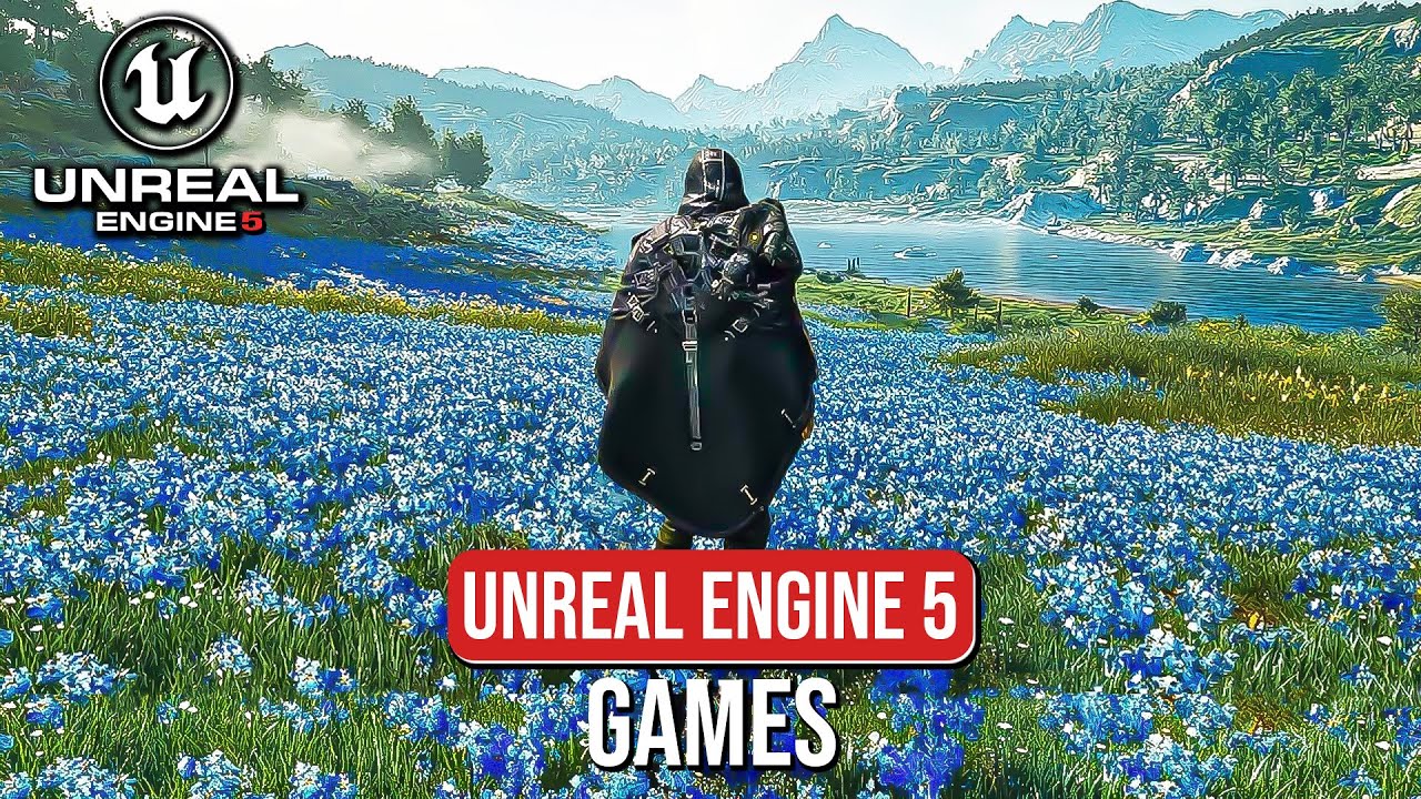 top 15 best games made in Unreal engine 5