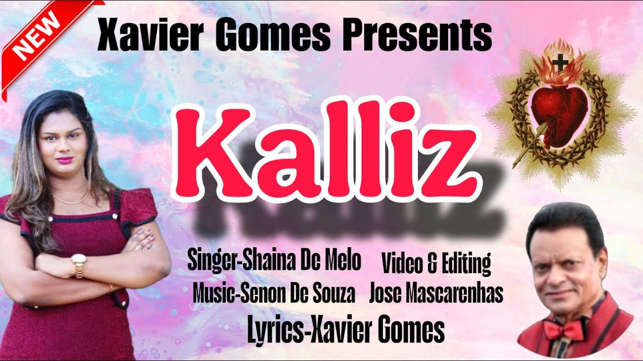 Kalliz by Shaina De Melo | Lyrics by Xavier Gomes | Music by Senon De Souza | New Konkani Song