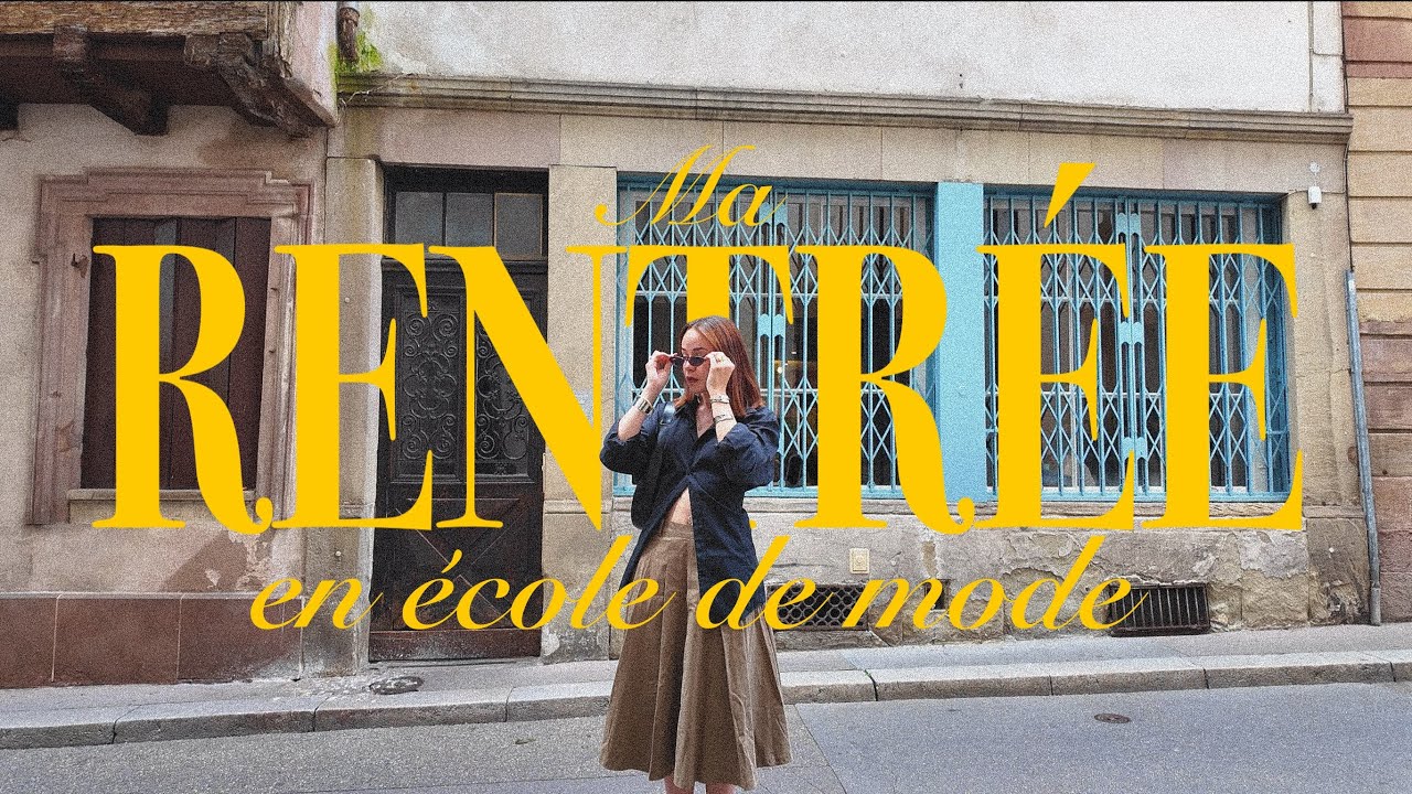 Vlog - ma rentrée en ÉCOLE DE MODE 🎀💋