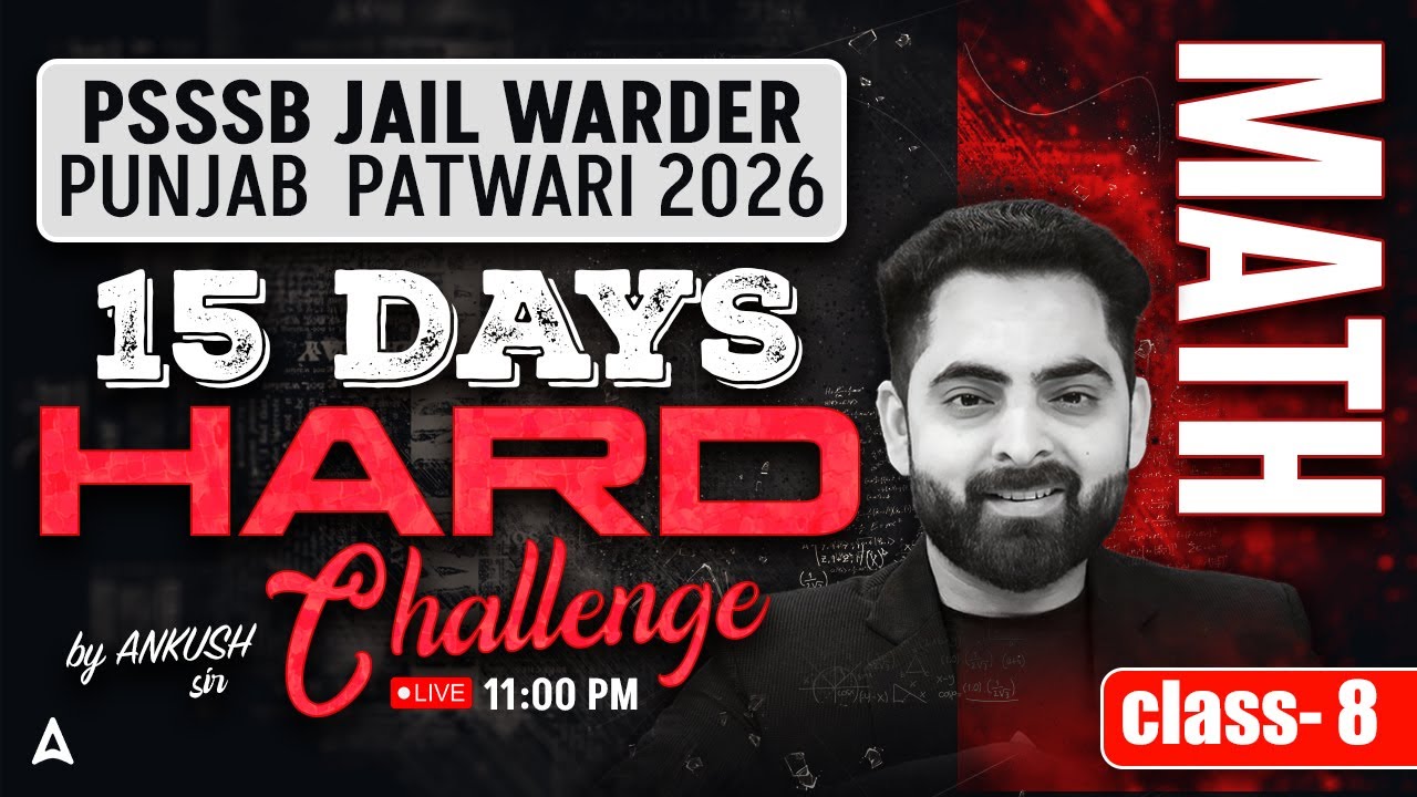 PSSSB Jail Warder, Punjab Patwari 2026 | Psssb Maths Preparation | Day 8 | Maths Class By Ankush Sir