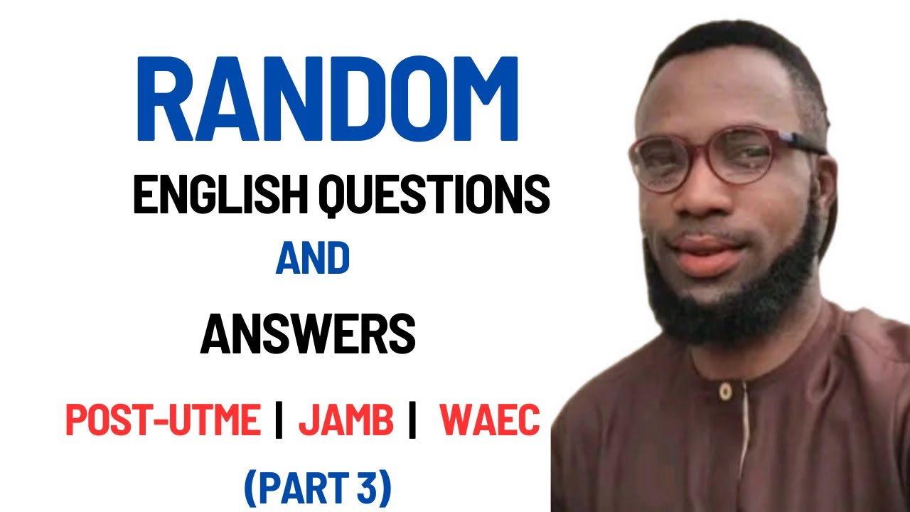 RANDOM ENGLISH QUESTIONS AND ANSWERS (Part 3) |POST-UTME|JAMB|WAEC #english #learning #learnenglish