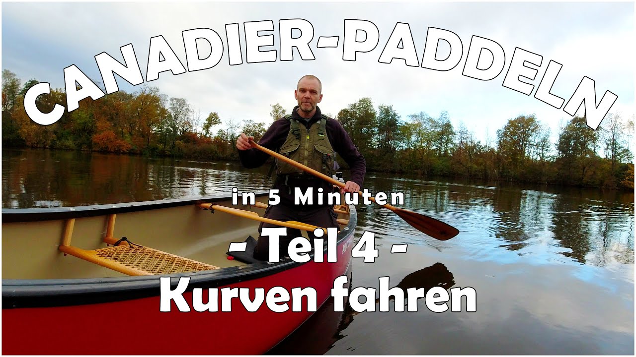 CANADIER-PADDELN in 5 Minuten | 04 - Kurven fahren