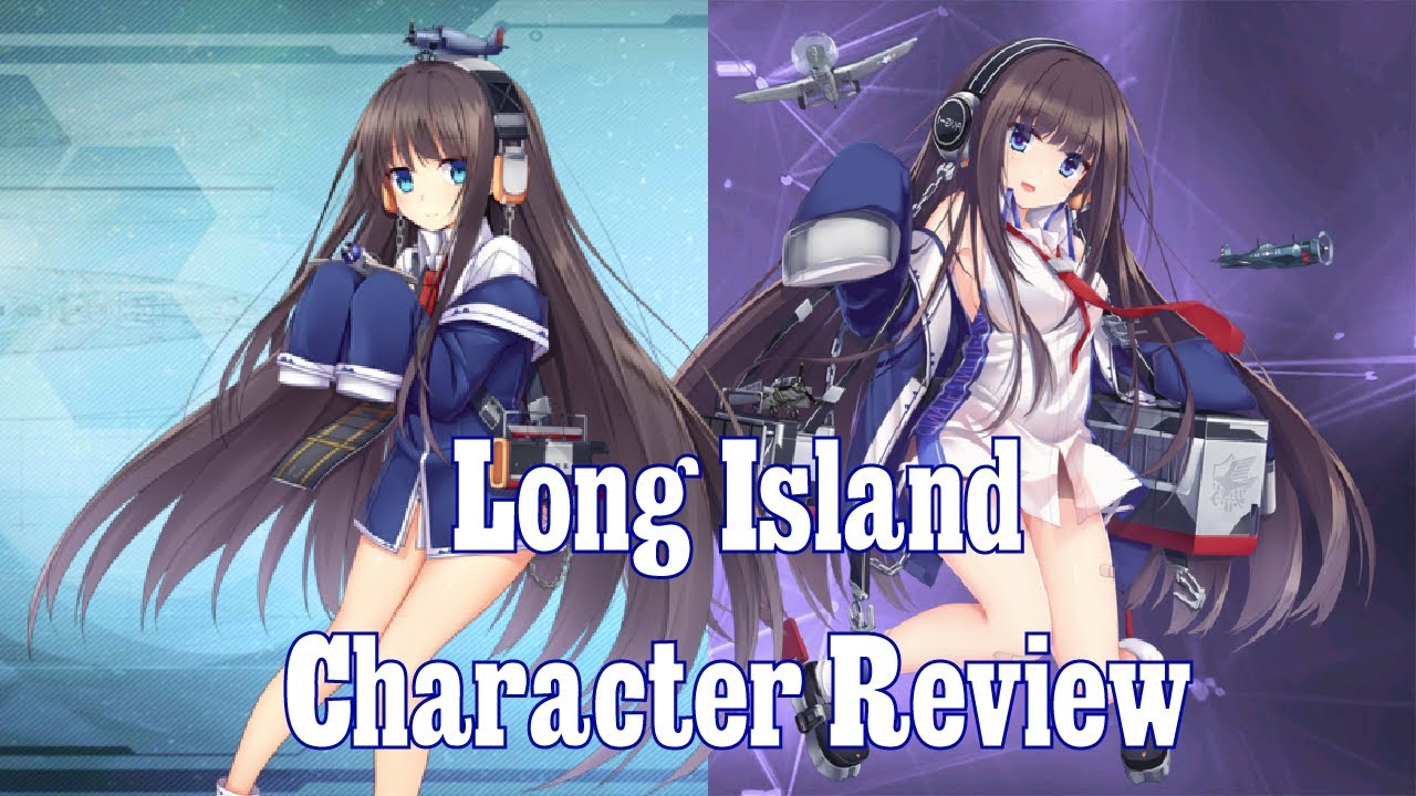 My Thoughts on Long Island! | Azur Lane