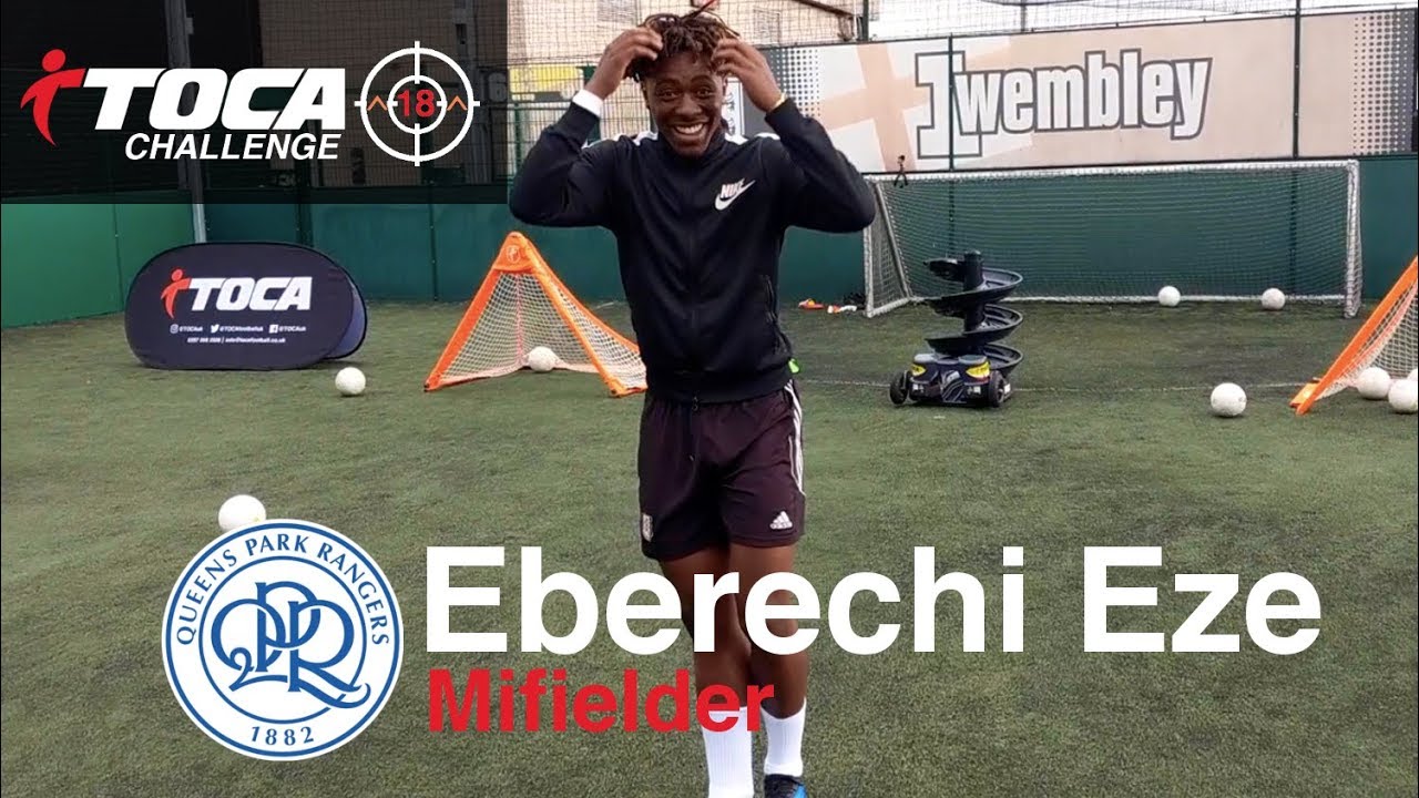 TOCA Challenge - Eberechi Eze (QPR)