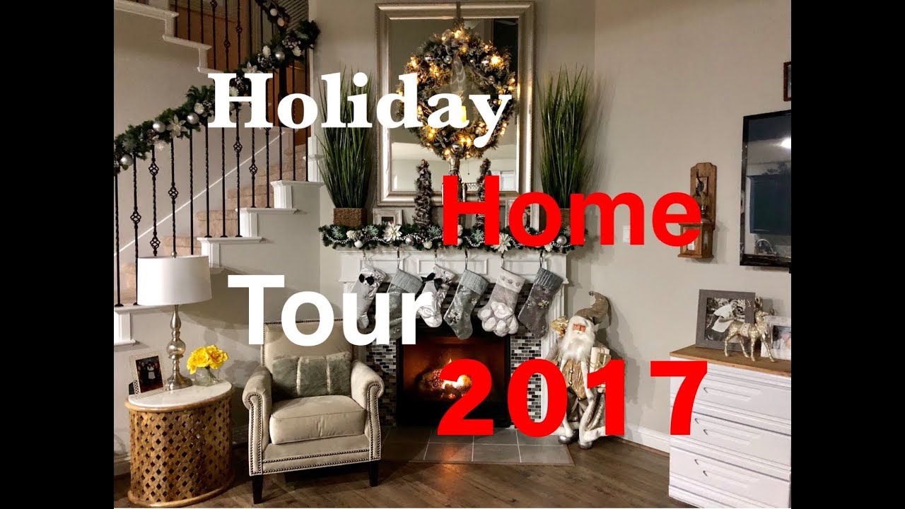 CHRISTMAS HOME TOUR 2017 | HOLIDAY DECOR