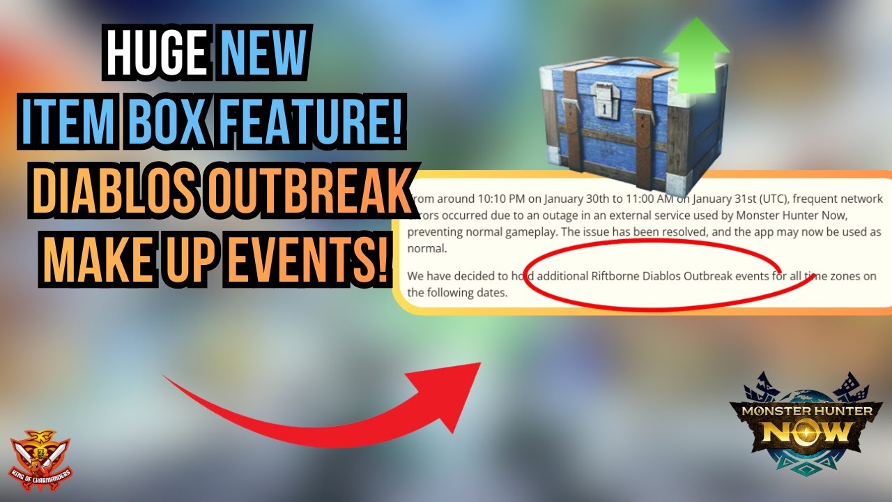 HUGE NEW ITEM BOX FEATURE DIABLOS OUTBREAK MAKE UP EVENTS! l Monster Hunter Now