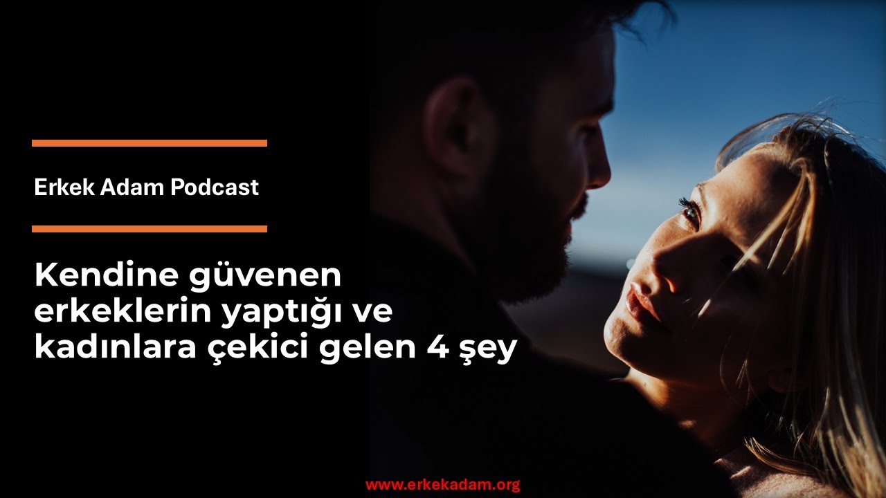 Kendine güvenen erkeklerin kadınlara çekici gelen 4 davranışı