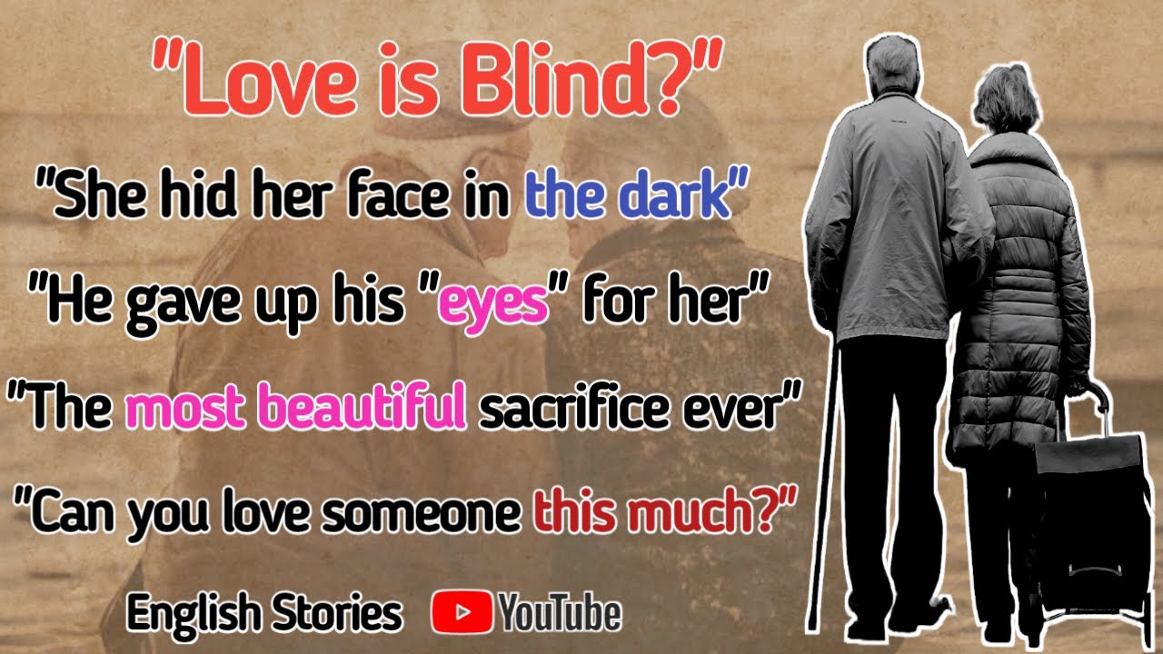 The 20-Year Lie: He Wasn't Actually Blind! | Heartbreaking English Story 💔| Love Story | Moral Story