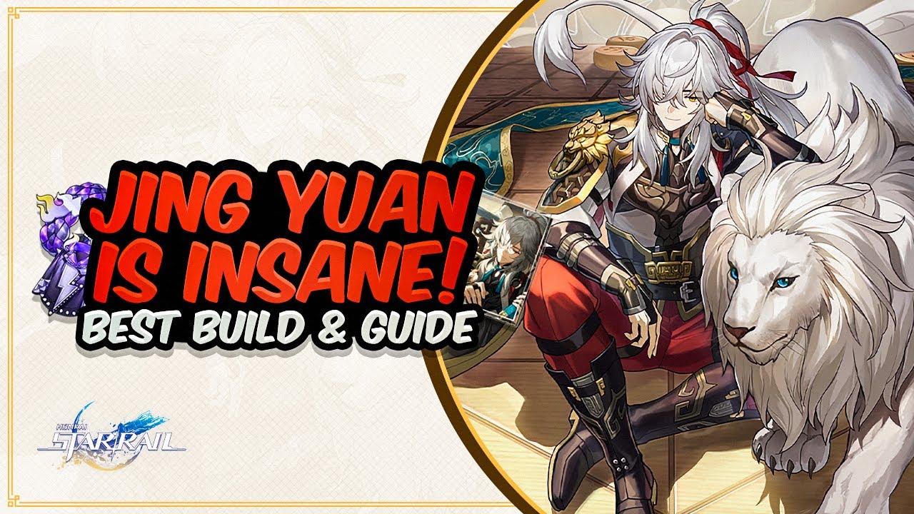 COMPLETE JING YUAN GUIDE! Best Jing Yuan Build - Light Cones, Relics, Teams & Review | Honkai SR