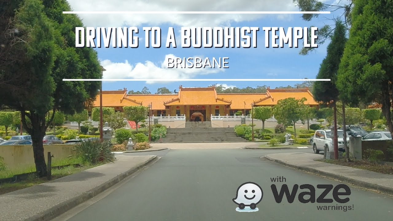 4K Virtual Driving Tour - Brisbane Buddhist Temple