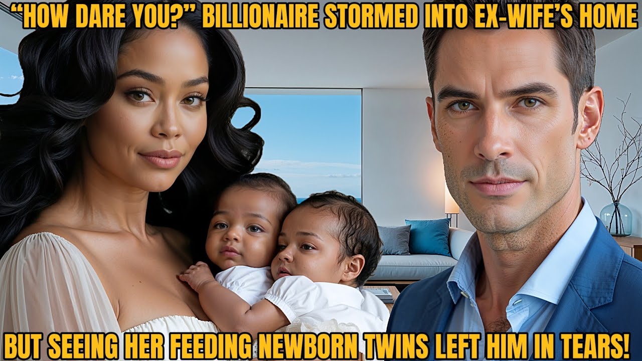 “HOW DARE YOU?” Billionaire Stormed Into Ex-Wife’s Home — But Seeing Her Feeding Newborn Twins Left
