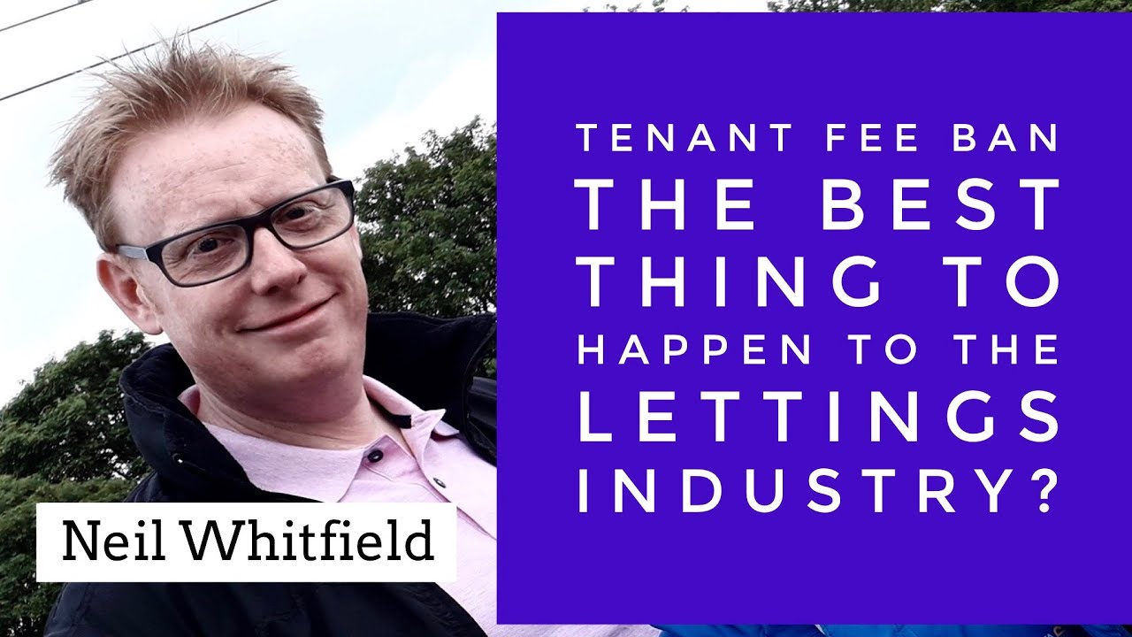 Tenant Fee Ban - Best thing to happen to the Lettings Industry