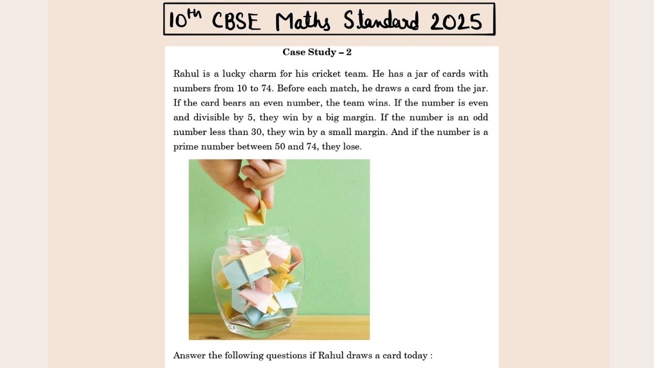 X Maths Standard 2025 Rahul is a lucky charm for his cricket team He has a jar of cards with numbers