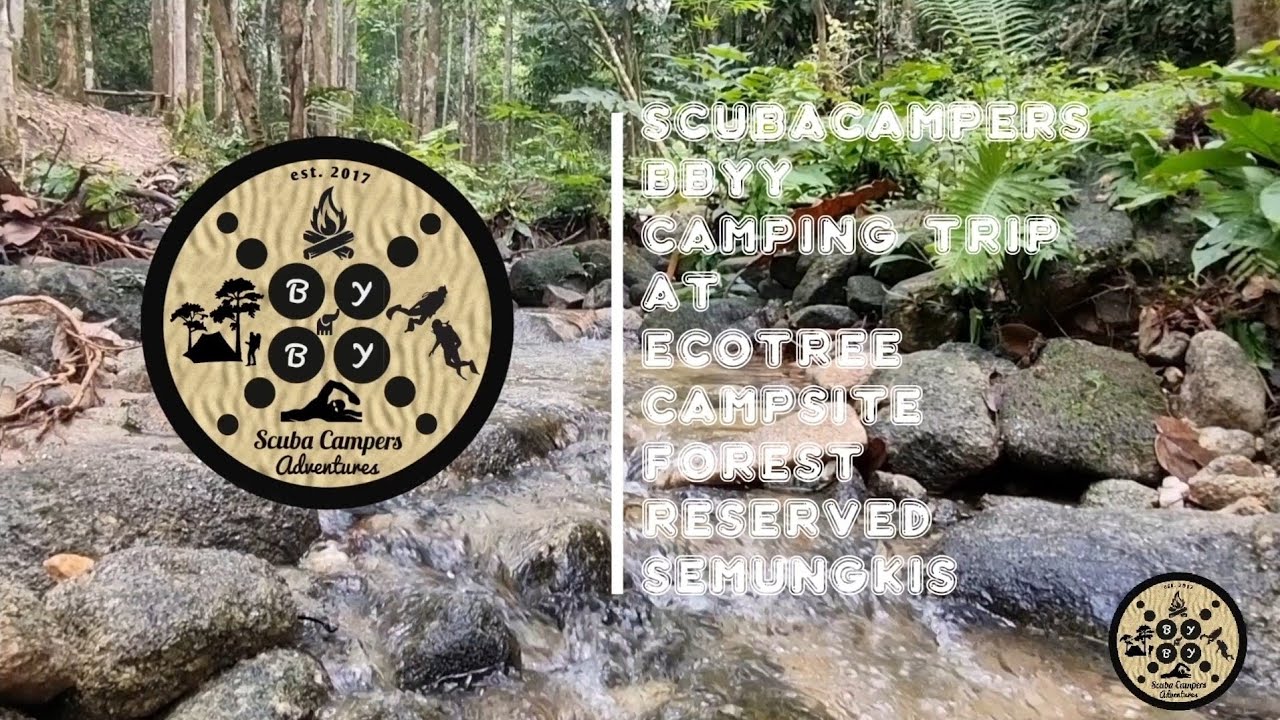 Riverside Semi Wild Camping at Ecotree Forest Reserve Campsite, Semungkis (CAMPSITE REVIEW)