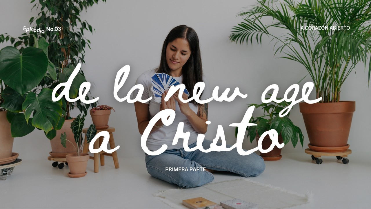 de la New Age a CRISTO, este es mi testimonio. PRIMERA PARTE