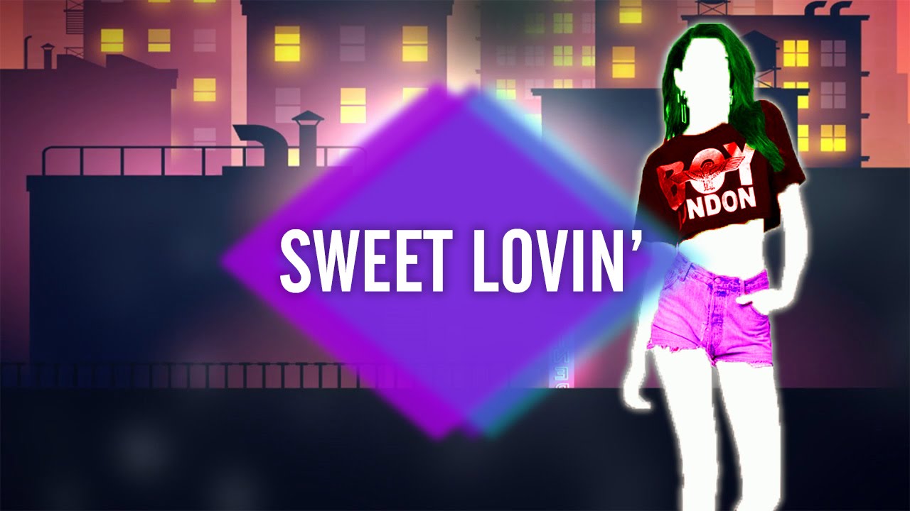 Just Dance 2017 - Sweet Lovin' by Sigala ft. Bryn Christopher - Fanmade Mashup.