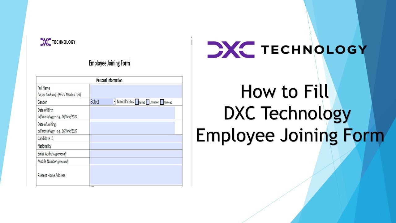 DXC Technology Employee Joining Form Process
