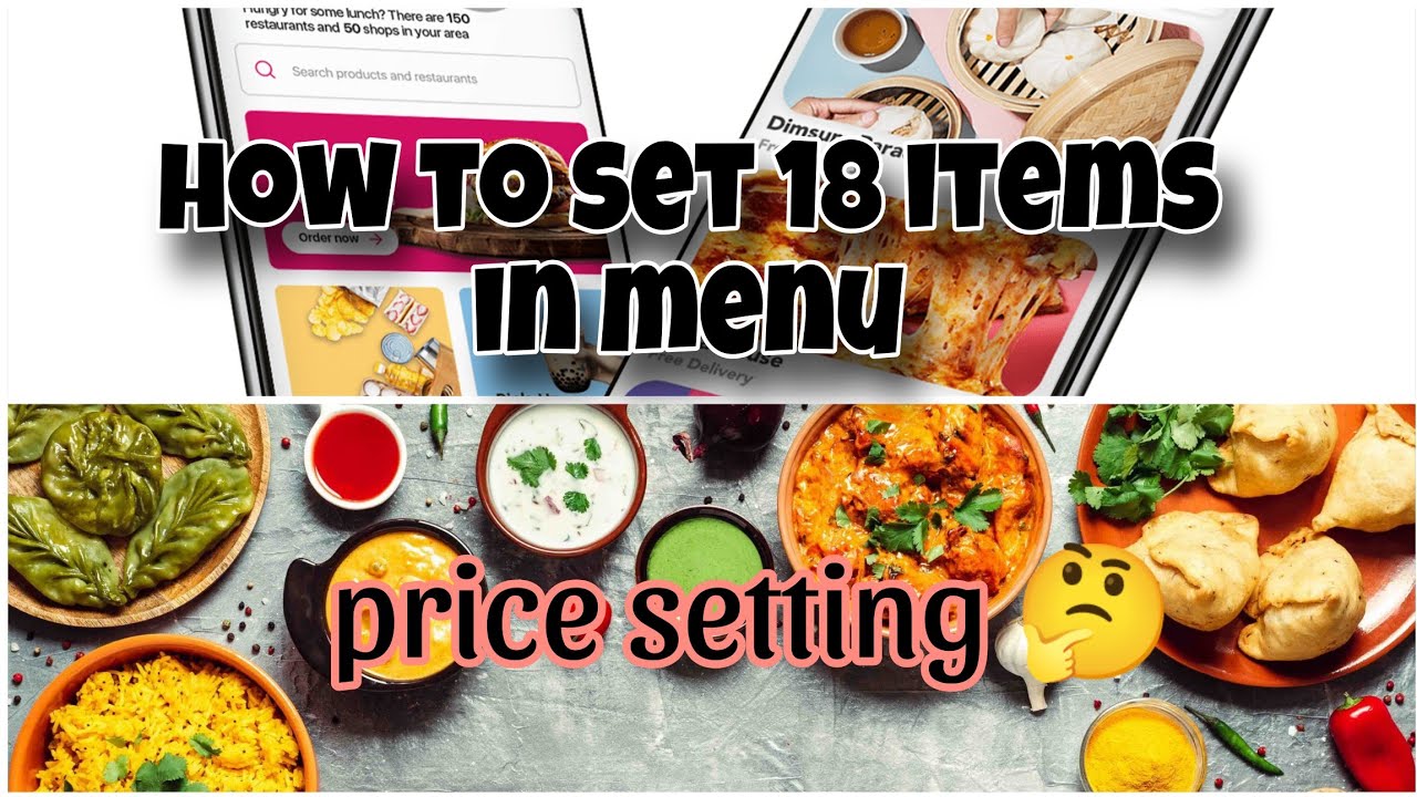 how to set 18 items in menu || how to set prices || foodpanda homechef menu آپکے مینیو کے آیٹم 😇