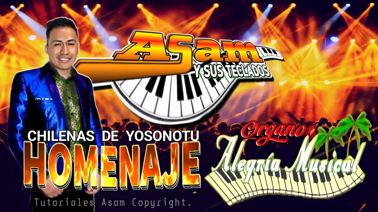 Asam y sus teclados Homenaje a Órgano Alegría Musical de Yosonotu Tlaxiaco Oaxaca.