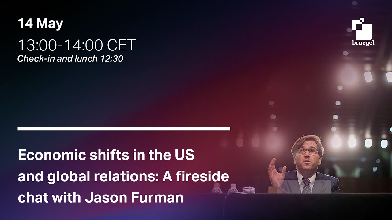 Economic shifts in the us and global relations : a fireside chat with Jason Furman