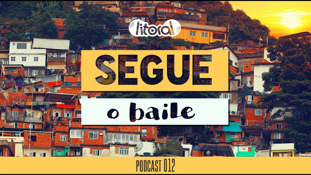 SEGUE O BAILE LITORAL | PODCAST 012 com DIOGO DJ - FUNK ANTIGO