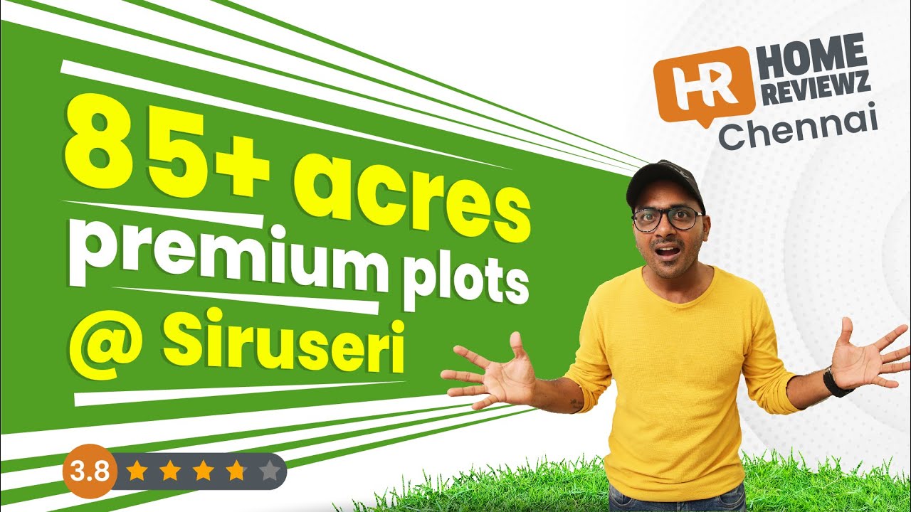 Home Reviews - Chennai | DLF Parc Estate, Siruseri | OMR Plots