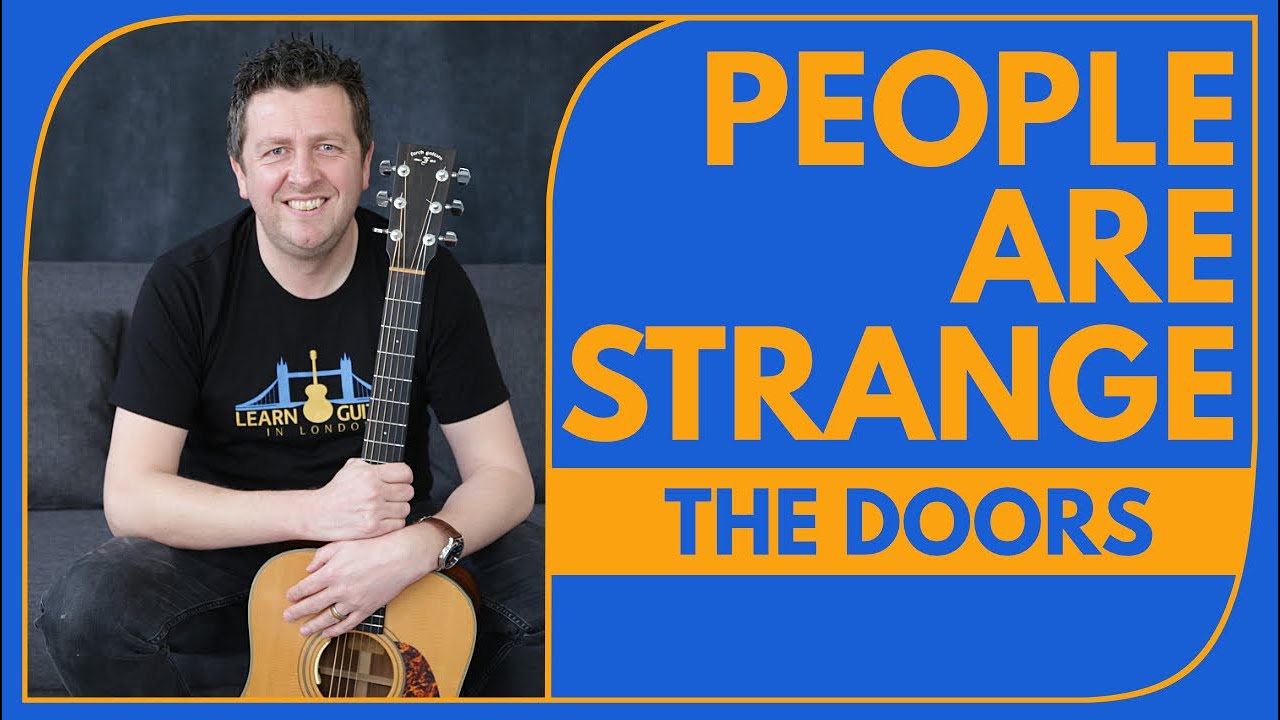 People Are Strange - Guitar Lesson - The Doors - Chords + Rhythm - Drue James