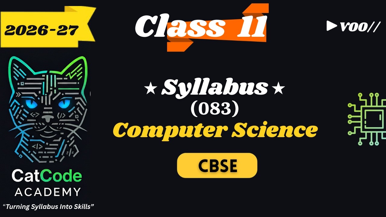 Class 11 CBSE Computer Science Syllabus 2026 Explained