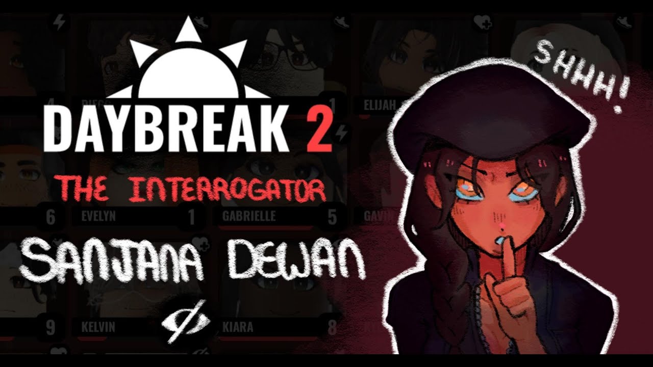Having Quiet Steps using Sanjana's Perk in Daybreak 2