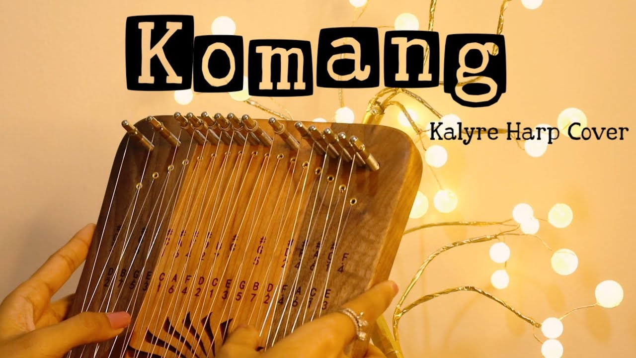 Komang - Raim Laode (Kalyre Harp Cover)